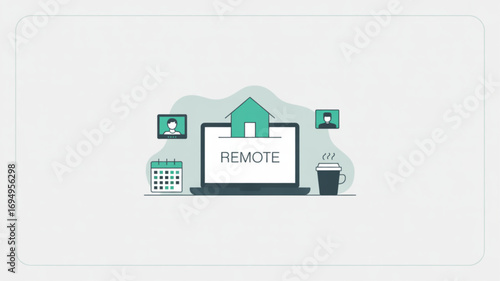 Illustration of a laptop with the word remote on the screen there is a house above the laptop and a calendar and coffee cup nearby
