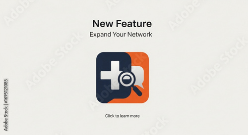 New feature expand your network, showcasing a modern app icon with a plus sign and magnifying glass