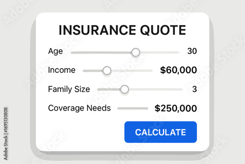 Digital Insurance Tool. Scene of digital insurance quote tool — sliders for age, income, family size, and coverage needs.