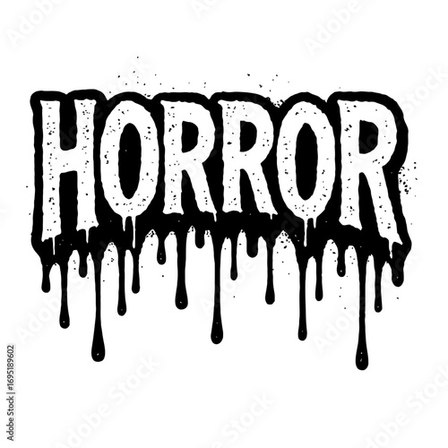 Distressed 'HORROR' text with dripping black ink and grunge splatter effect, set against a stark white background. This chilling, eerie, and ominous design is perfect for Halloween, gothic themes, sca