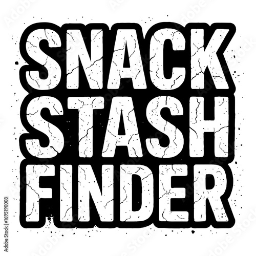 Snack Stash Finder – A vintage distressed grunge graphic design for foodies & snack lovers. Perfect for discovering hidden treats, satisfying cravings. Ideal funny t-shirt, apparel, kitchen decor, gif