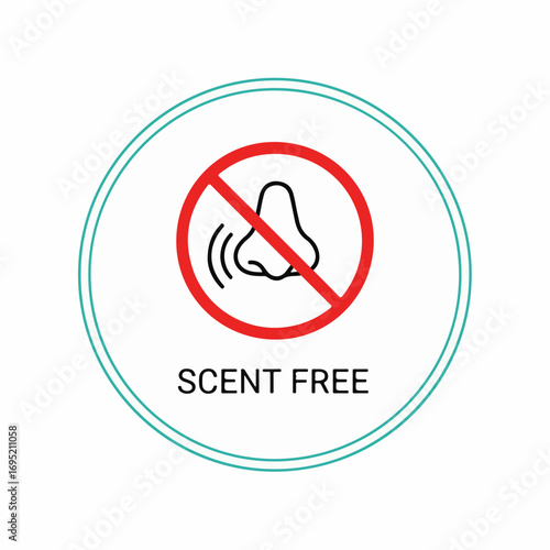 Scent free zone with nose icon in circle, concept for no perfume or cologne rule. Scent free symbol indicates a fragrance free environment and allergen considerations.