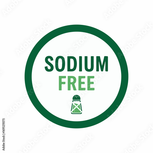 Sodium free logo on white background with circle border. Sodium free symbol on clear background is perfect element. Concept sodium free diet for healthy lifestyle,