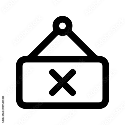 Sign with an X Symbol