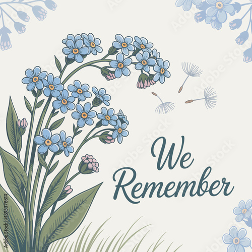 Floral Remembrance Design with Forget-Me-Nots and 'We Remember' Text