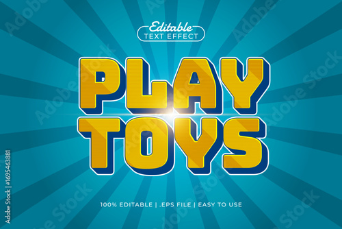 play toys editable text effect