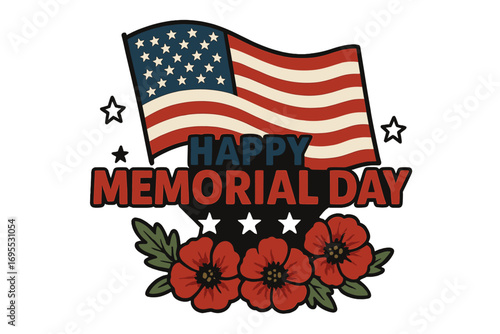 Happy Memorial Day retro banner. Honoring all who served. Remember and honor fallen soldiers. USA patriotic holiday concept with American flag, stars, and red poppy flowers.