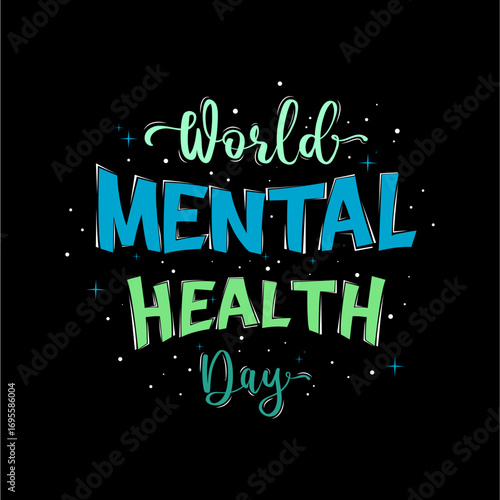 Lettering for world mental health day conveys a positive message. Ideal for promoting mental health awareness across various platforms.