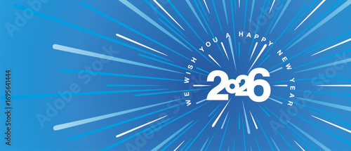 We wish you a Happy New Year 2026 high warp speed space white type typography of 2026 year with abstract tunnel deep space or speedometer shape blue background greeting card