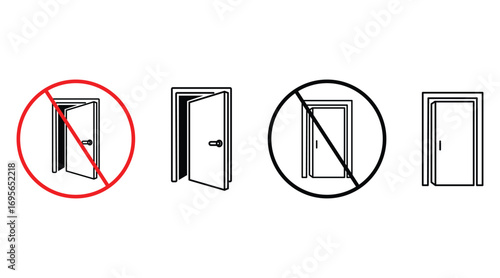Prohibited access signs featuring doors open closed and forbidden entry symbols