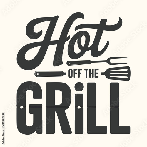 Vector art of hot off the grill text with barbecue tools illustration
