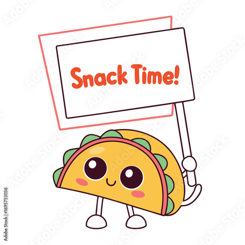 Cute cartoon taco character is holding up a snack time sign happily