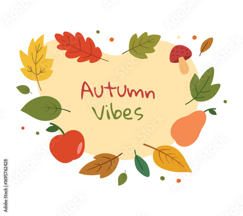 Autumn vibes illustration with leaves and fruits