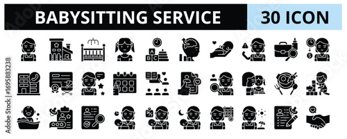 30 Babysitting Service Glyph Icons Vector - Nursery, Babysitter Service, Playing With Children, Holiday Babysitter, Daycare, Babysitting Agency
