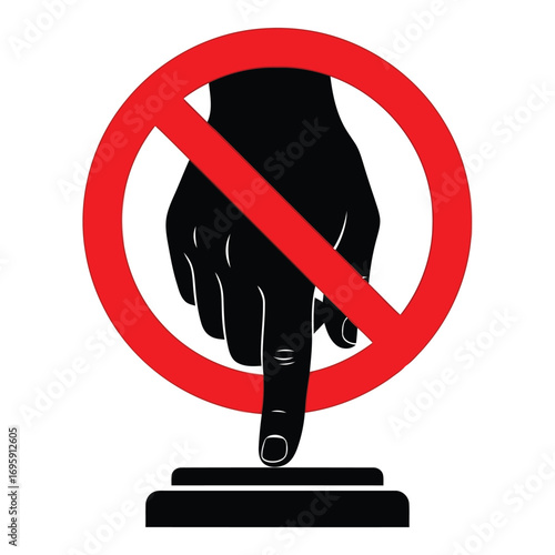 Art of red prohibition circle with a hand pressing a button, indicating a forbidden action, isolated on white background