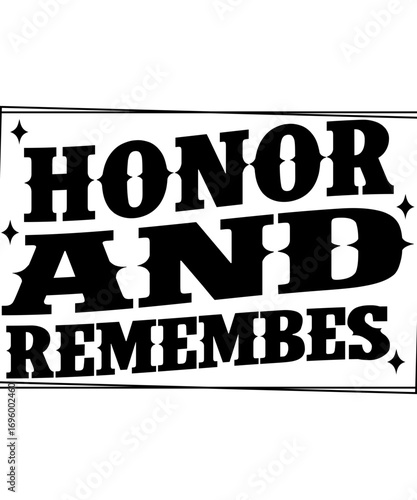 HONOR AND REMEMBES svg