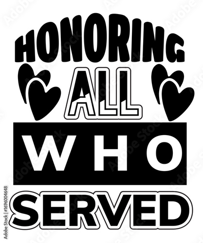 HONORING ALL WHO SERVED svg