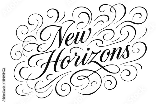 New Horizons elegant calligraphy lettering inspiring movement abstract swirls around diagonal decorative composition clean white background vector look high contrast.