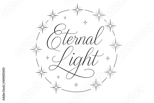 Eternal Light thin line calligraphy ethereal style surrounded by glowing star shapes circular frame composition clean white background vector look high contrast.