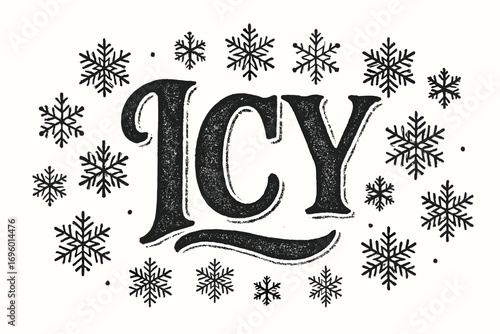 Icy bold vintage calligraphy frosty rustic look surrounded by snowflake shapes horizontal balanced layout clean white background vector look high contrast.