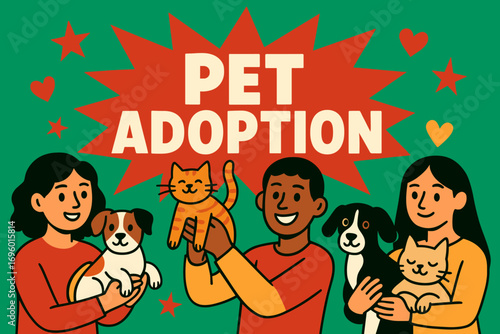 Pet Adoption banner flat vector illustration bold oversized text inside splash explosion cartoon characters holding cats and dogs bright solid colors in emerald green sandy beige ruby red.