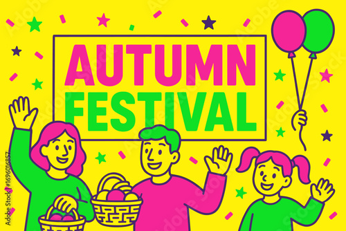 Autumn Festival banner flat vector illustration bold oversized text inside rectangular frame cartoon characters waving with baskets and balloons bright solid colors in neon vivid green hot.
