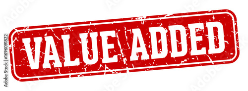 value added rectangular sign. value added stamp