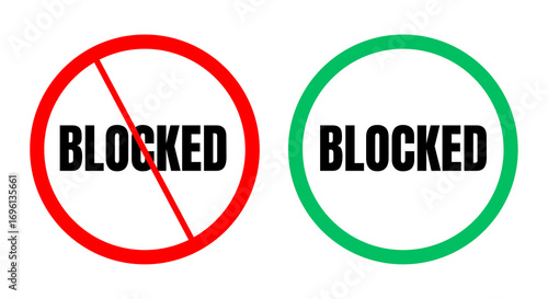 Free Download Two circles with the word BLOCKED, one with a red prohibition sign, the other in a green circle indicating approval. transparent background - GFXLoad