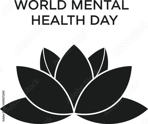 World mental health day concept with lotus flower to promote awareness and support well-being