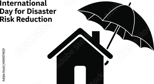 International day for disaster risk reduction, house under umbrella