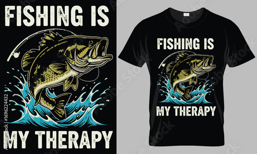 Fishing Is My Therapy T-shirt Design

