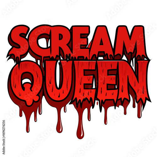 Scream Queen Dripping Horror Text