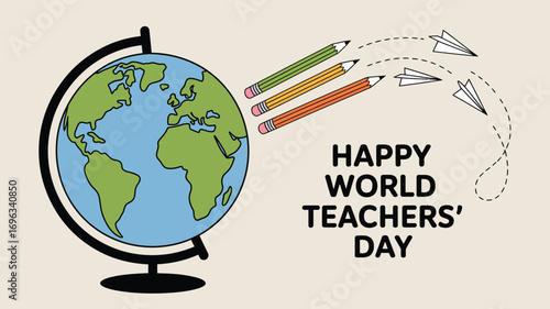 Happy world teachers' day illustration with globe pencils and paper planes on a beige background