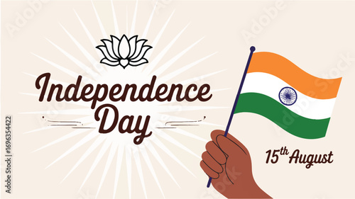 Vibrant digital illustration celebrating India's Independence Day, featuring a hand proudly holding the national flag on August 15th, symbolizing national pride and freedom