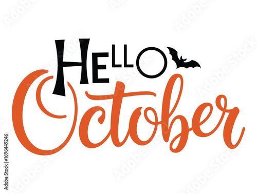 Hello october text with a bat silhouette and halloween theme