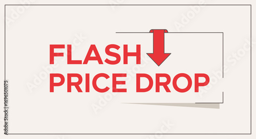 Bold Announcement of Limited Time Flash Sale with Price Reductions and Eye-Catching Design to Draw