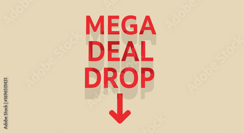 Eye-Catching Digital Sale Announcement with Bold Red Text and Downward Arrow