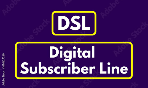 Tableau sur toile DSL, Digital Subscriber Line
