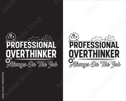 professional over thinker typography t shirt design editable