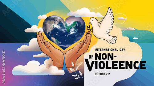 Vector art of international day of nonviolence celebrated with hands holding the earth as a heart and a dove flying in the sky with clouds and colorful background
