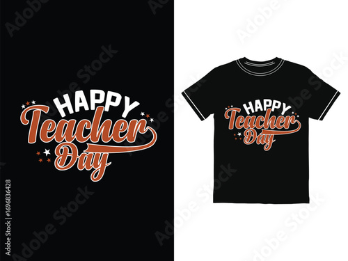 Happy teachers day typography educational t shirt design