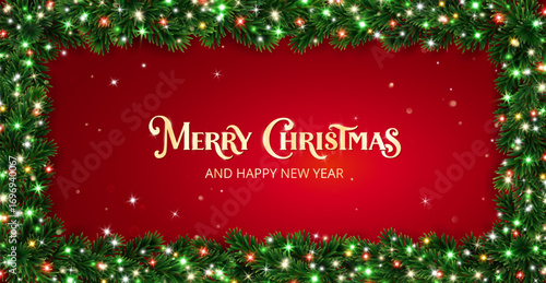 Christmas background with fir branches and glowing lights. Christmas tree rectangular frame. Golden Merry Christmas lettering on red. Perfect for banners, invitations, party posters. Vector.