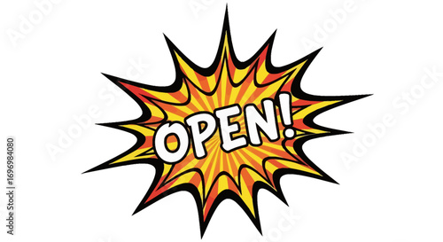 Pop Art "Open!" Announcement with Starburst