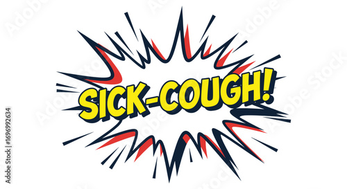 Comic Book Style "Sick-Cough!" Explosion with Red and Black Rays