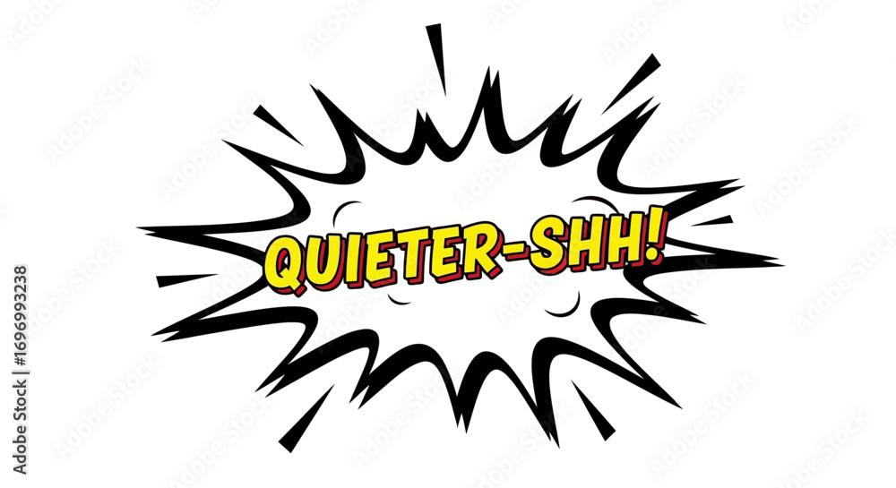 Fototapeta premium Quieter-Shh! Comic Book Style Speech Bubble