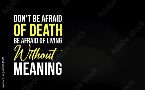 A powerful Stoic quote reminding us that the real fear is not death, but living a life without meaning or purpose.