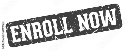 enroll now rectangular sign. enroll now stamp