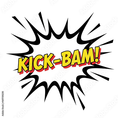 Comic Book Style "KICK-BAM!" Explosion Graphic