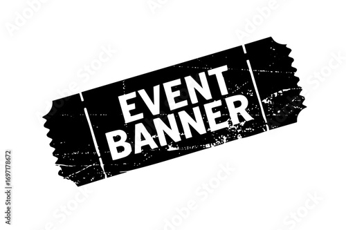 Vector Distressed event banner with bold typography.