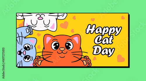 Cartoon cats with happy expressions celebrating Cat Day. hand drawn outlines, and text "Happy Cat Day." Perfect for greeting cards, posters, banners, or social media content vector illustration